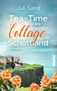 Cover Tea-Time im kleinen Cottage in Schottland