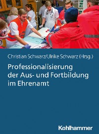 Cover Professionalisierung der Aus- und Fortbildung im Ehrenamt