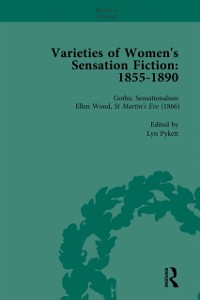 Cover Varieties of Women's Sensation Fiction, 1855-1890 Vol 3