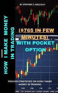 Cover How I Make Money In Trading ($765 In Few Minutes) With Pocket Option
