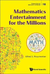 Cover MATHEMATICS ENTERTAINMENT FOR THE MILLIONS