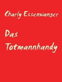 Cover Das Totmannhandy