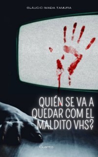 Cover Quién se va a quedar con el maldito VHS?