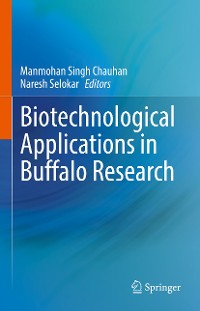 Cover Biotechnological Applications in Buffalo Research