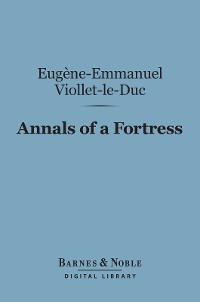 Cover Annals of a Fortress (Barnes & Noble Digital Library)