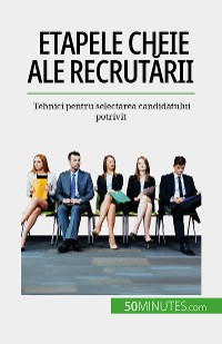 Cover Etapele cheie ale recrutării
