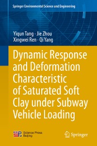 Cover Dynamic Response and Deformation Characteristic of Saturated Soft Clay under Subway Vehicle Loading