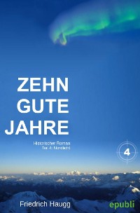 Cover Zehn gute Jahre Teil 4