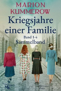 Cover Kriegsjahre einer Familie: Sammelband, Band 1-4