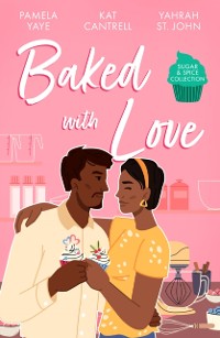 Cover Sugar & Spice: Baked With Love