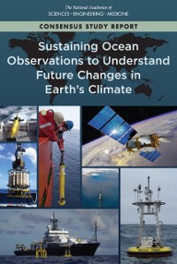 Cover Sustaining Ocean Observations to Understand Future Changes in Earth's Climate