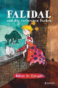 Cover Falidal und die verlorenen Farben