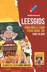 Cover Leesgids: Ouma Mollie gaan terug skool toe