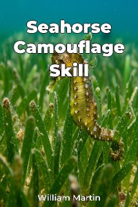 Cover Seahorse Camouflage Skill