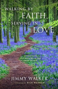 Cover Walking by Faith, Serving in Love