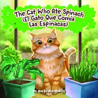 Cover The Cat Who Ate Spinach (El Gato Que Comia Las Espinacas)