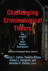 Cover Challenging Criminological Theory