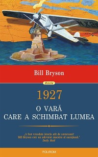 Cover 1927. O vară care a schimbat lumea