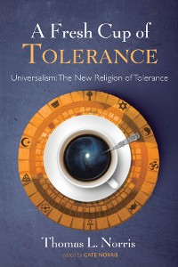 Cover A Fresh Cup of Tolerance