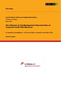 Cover The Influence of Top-Management Characteristics on Corporate Credit Risk Measures