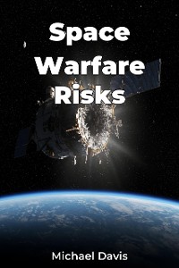 Cover Space Warfare Risks