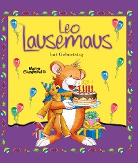 Cover Leo Lausemaus hat Geburtstag