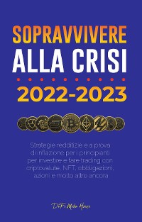 Cover Sopravvivere alla crisi!: 2022-2023 Investimenti