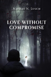 Cover Love Without Compromise