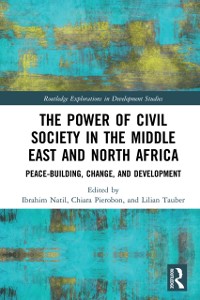 Cover Power of Civil Society in the Middle East and North Africa