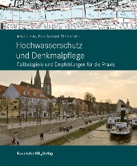 Cover Hochwasserschutz und Denkmalpflege.