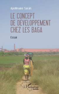 Cover Le concept de developpement chez les Baga