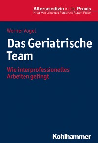 Cover Das Geriatrische Team