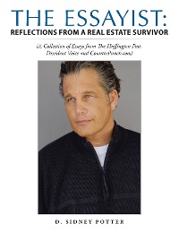 Cover The Essayist: Reflections from a Real Estate Survivor