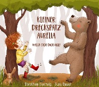 Cover Kleiner Dreckspatz Aurelia