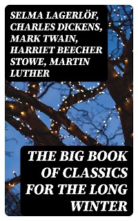 Cover The Big Book of Classics for the Long Winter