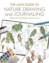 Cover The Laws Guide to Nature Drawing and Journaling