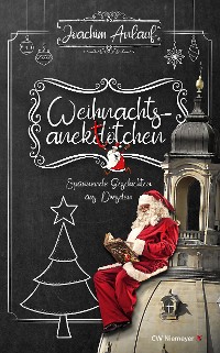 Cover Weihnachtsanektötchen – Spannende Geschichten aus Dresden