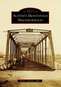 Cover Austin's Montopolis Neighborhood