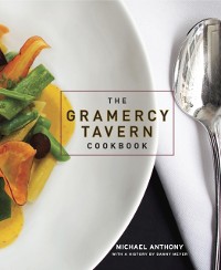 Cover Gramercy Tavern Cookbook