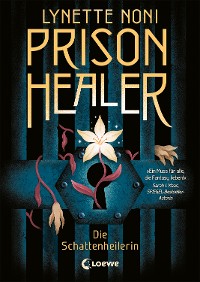Cover Prison Healer (Band 1) - Die Schattenheilerin