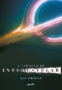 Cover A Ciência de Interestelar