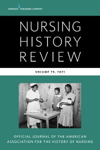 Cover Nursing History Review, Volume 29