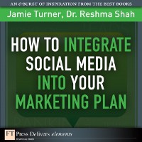 Cover How to Integrate Social Media into Your Marketing Plan