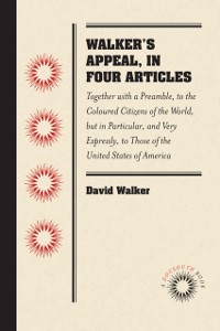 Cover Walker's Appeal, in Four Articles