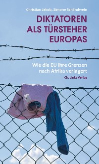 Cover Diktatoren als Türsteher Europas