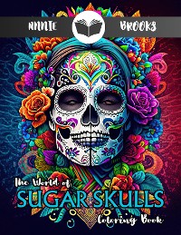 Cover Sugar Skulls: Adult Coloring Book