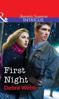 Cover First Night (Mills & Boon Intrigue)