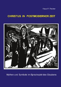 Cover Christus in postmoderner Zeit