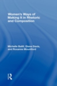 Cover Women's Ways of Making It in Rhetoric and Composition
