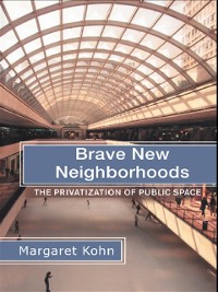 Cover Brave New Neighborhoods